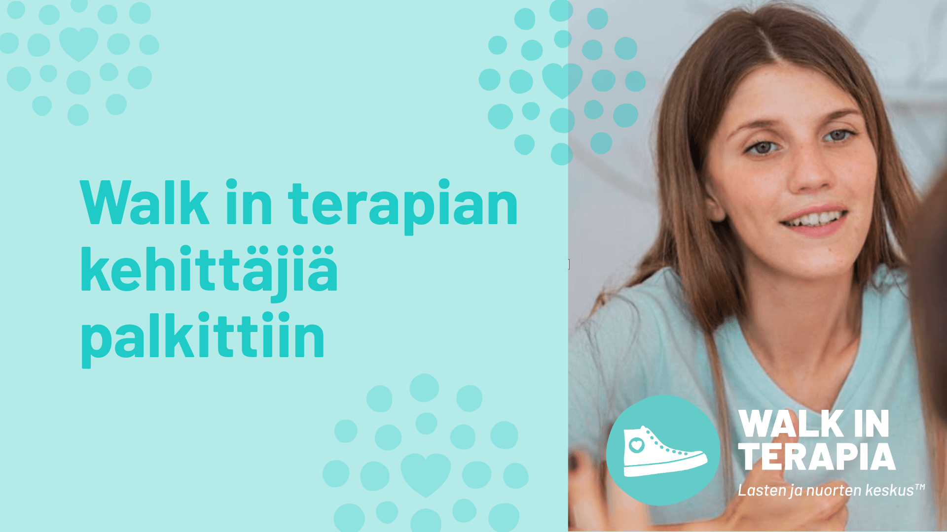 Onnea Walk in terapian kehittäjät, kuvassa iloinen nuori tyttö